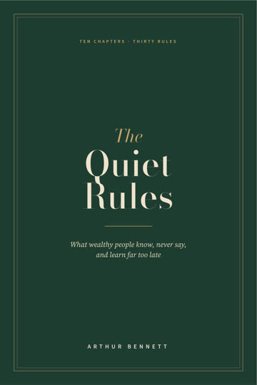 The Quiet Rules